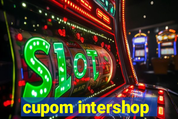 cupom intershop